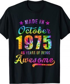 Happy 46th Birthday Decoration Made In October 1975 T-Shirt