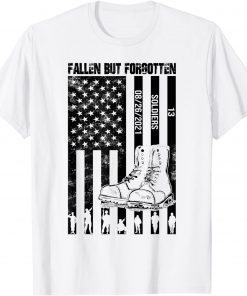 Official Fallen But Never Forgotten 13 Heroes Fallen Soldiers T-Shirt