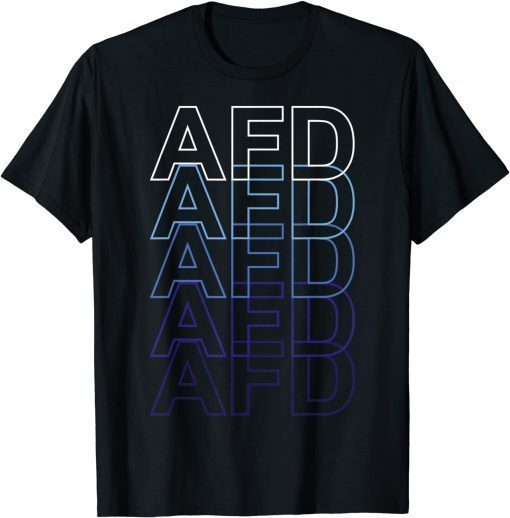 Funny Pro AFD Politics 2021 T-Shirt