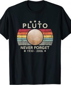 Never Forget Pluto Retro Style Funny Space Science Vintage T-Shirt