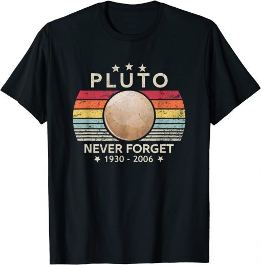 Never Forget Pluto Retro Style Funny Space Science Vintage T-Shirt