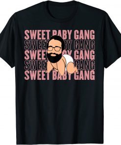 Funny Sweet Baby Gang Gift Tee Shirt