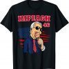 T-Shirt Impeach 46th President Joe Biden Republican Funny Ice Cream
