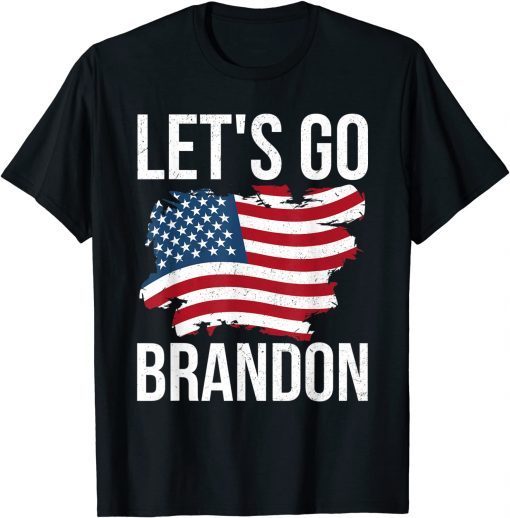 Funny Let's Go Brandon Conservative Anti Liberal american flag T-Shirt