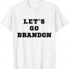 Funny Let's Go Brandon, Joe Biden Chant, Impeach Biden T-Shirt