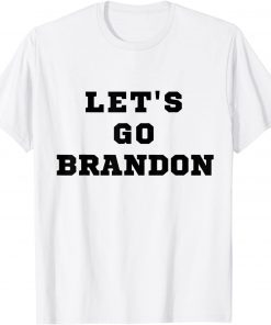 Funny Let's Go Brandon, Joe Biden Chant, Impeach Biden T-Shirt