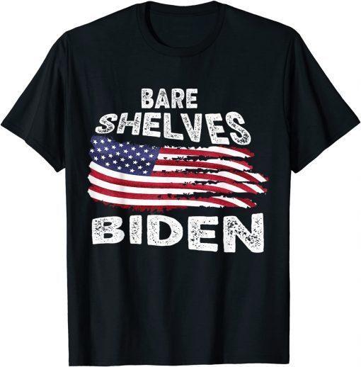 T-Shirt Bare Shelves Biden, Anti BIden 2021