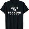 Let's Go Brandon, Joe Biden Chant, Impeach Biden Costume Gift Tee Shirt