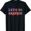 2021 Anti Biden ,Let's Go Brandon Chant T-Shirt