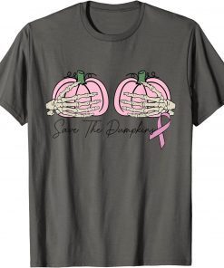 Save The Pumpkins Skeleton Hand Breast Cancer In Women T-Shirt