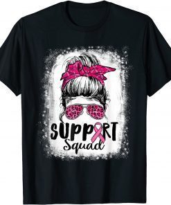 Support Squad Messy Bun Pink Warrior Breast Cancer Awareness T-Shirt