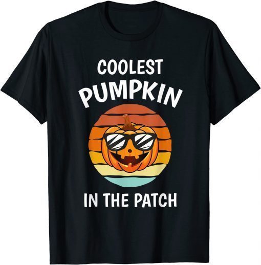 Coolest Pumpkin In The Patch Halloween T-Shirt