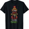 T-Shirt Christmas Pajama Elf ,I'm Not An Elf I'm Just Short
