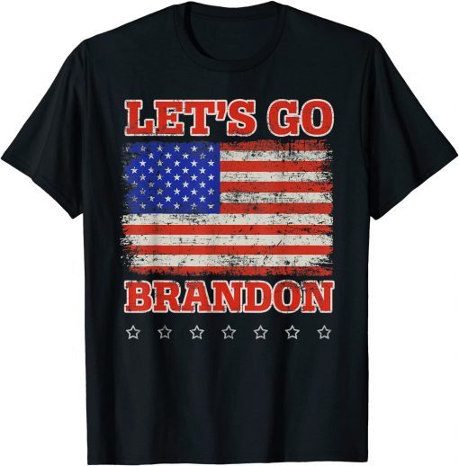 Let's Go Brandon American Flag Impeach Biden Gift 2021 T-Shirt