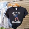 2021 Dabbing Let's Go Brandon ,FJB Chant Tee Shirts