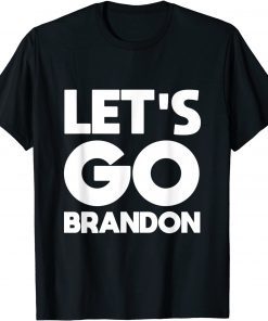 T-Shirt Let's Go Brandon, Joe Biden Chant Impeach Biden Costume