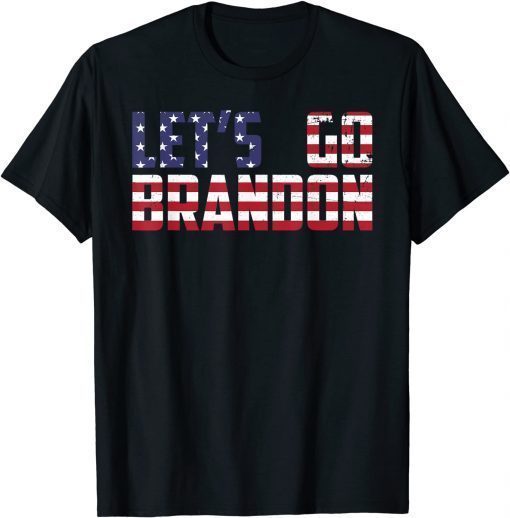 TShirt Fuck Joe Biden Let’s Go Brandon Conservative US Flag Gift