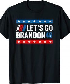 Fuck 46 Let's Go Brandon Tee Conservative Anti Liberal US Flag T-Shirt