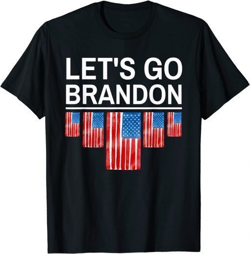 Let's Go Brandon, Joe Biden Chant Anti Biden Tee Shirt