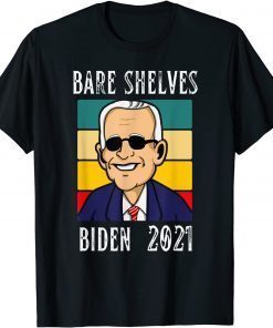 Classic Bare Shelves Biden Funny Meme T-Shirt