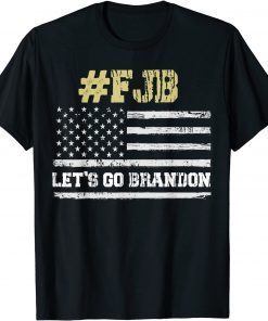 2021 Let's Go Brandon Conservative Anti Liberal US Flag, Fuck Biden 46 T-Shirt