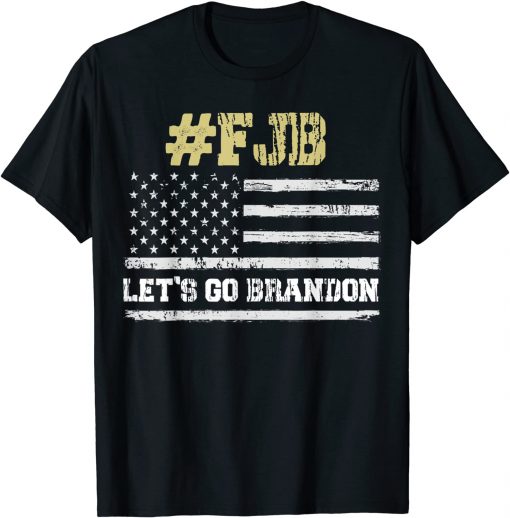 2021 Let's Go Brandon Conservative Anti Liberal US Flag, Fuck Biden 46 T-Shirt