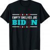 T-Shirt Bare Shelves Biden Funny Meme 2021