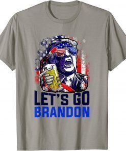 Funny Trump Drinking Beer Let's Go Brandon Conservative T-Shirt