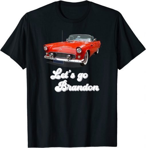 Official Let's Go Brandon Hotrod 55 Vintage Race Christmas Anti Biden T-Shirt