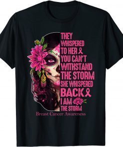 Classic Tattoo Lady They Whispered To Her You Cannot Withstand Storm T-Shirt