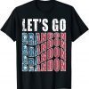 T-Shirt Vintage US Flag Let's Go Brandon Conservative Anti Liberal