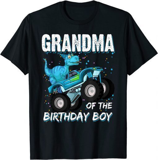 T-Shirt Grandma Of The Birthday Boy - TRex Dinosaur Monster Truck