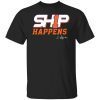 Official Will Shipley Ship Happens Clemson T-Shirt