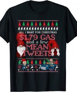 2022 Cute Christmas Gnomes All I want Christmas Mean Tweets Xmas T-Shirt