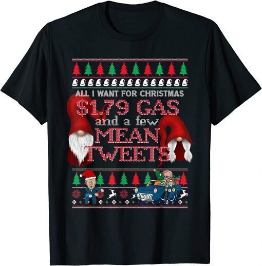 2022 Cute Christmas Gnomes All I want Christmas Mean Tweets Xmas T-Shirt