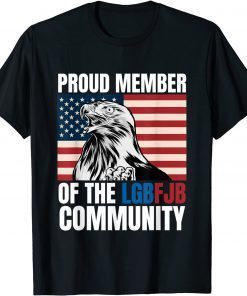 T-Shirt Proud Member Of The LgbFjb Community