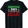Classic Christmas 2021 The One Where We say Brandon T-Shirt