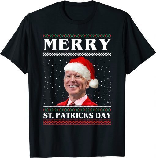 T-Shirt Anti Biden Merry St. Patricks Day Biden Santa Ugly Christmas