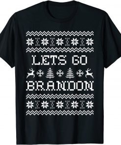 Funny Lets Go Brandon Ugly Christmas Sweater T-Shirt