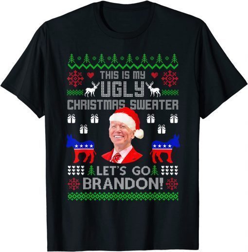 Official Conservative Let’s Go Brandon Xmas This Is My Ugly Sweater TShirt