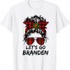 T-Shirt Let's Go Braden Brandon Buffalo Plaid Messy Bun Christmas 2021