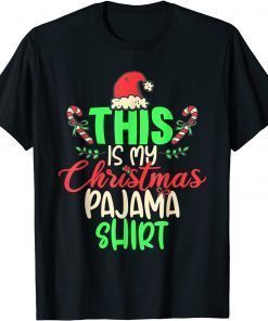 T-Shirt This Is My Christmas Pajama Shirt Xmas Funny Family Holiday