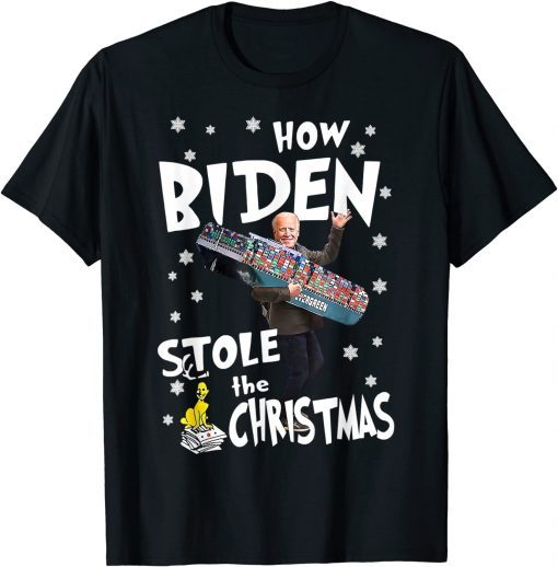 T-Shirt How Biden Stole The Christmas Biden Club 2021