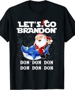 Official Let's Go Braden Brandon SantaShark Merry Christmas T-Shirt