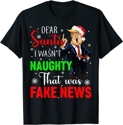 Classic Trump Christmas Pajamas Dear Santa Fake News Costume T-Shirt