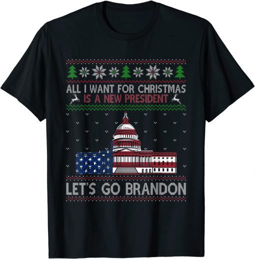 Official All I Want For Christmas Is A New President Let's Go Branson TShirt