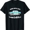 T-Shirt Drink Apple Juice Because OJ Will Kill You Vintage Gift