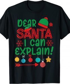 Official Dear Santa I Can Explain Funny Christmas Matching Pajama T-Shirt