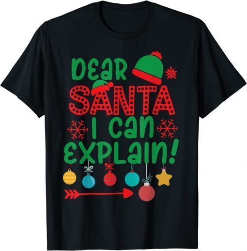 Official Dear Santa I Can Explain Funny Christmas Matching Pajama T-Shirt