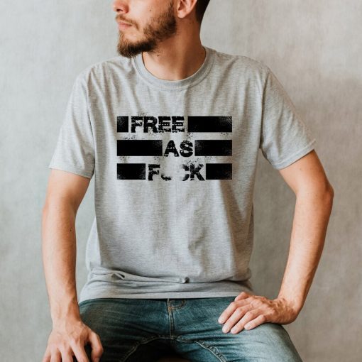 Funny Kyle Rittenhouse Free As Fuck Shirts